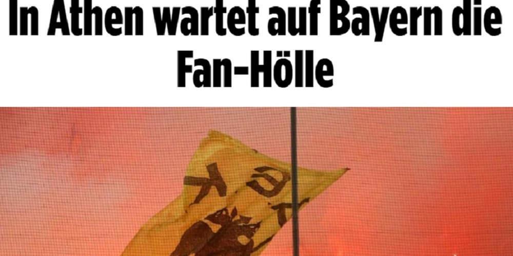 Bild: «Κόλαση» περιμένει την Μπάγερν στο ΟΑΚΑ!