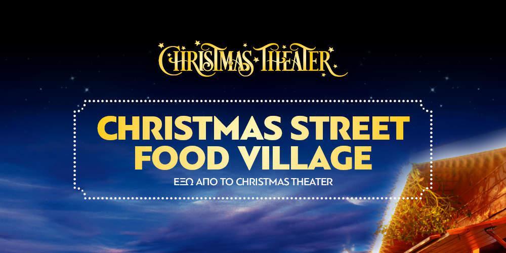 Chrismas Street Food Village με καλεσμένη τη Μαρία Εκμεκτσίογλου [εικόνες]
