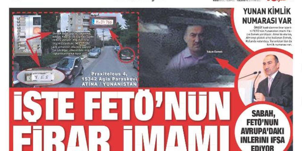 Sabah: «Bρήκαμε στην Aθήνα το ηγετικό στέλεχος των Γκιουλενιστών»