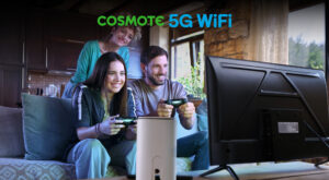 COSMOTE 5G WiFi: Γρήγορο και αξιόπιστο ίντερνετ για το σπίτι και την επιχείρηση τώρα και με απεριόριστη ομιλία