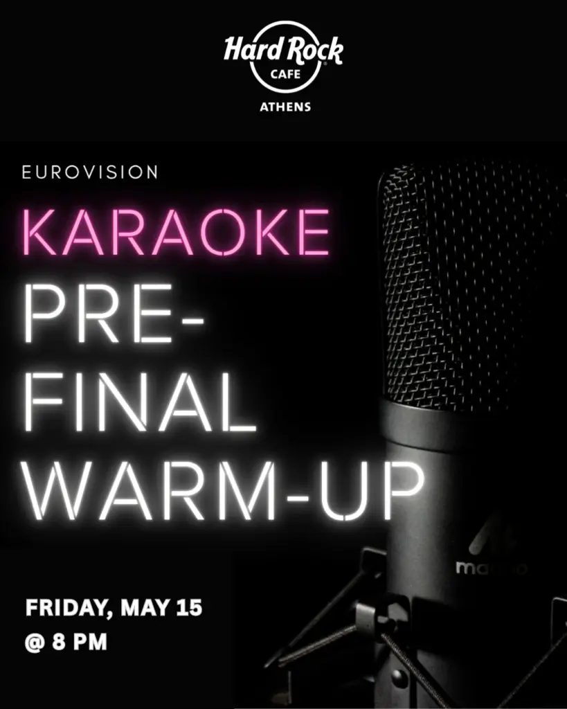 Eurovision Warm-Up Karaoke: Η δική σας στιγμή στη σκηνή του Hard Rock Cafe Athens!