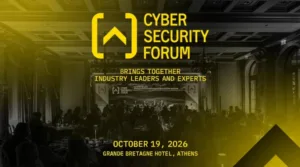 Cyber Security Forum: Πώς θωρακίζονται οι επιχειρήσεις απέναντι στις κυβερνοαπειλές